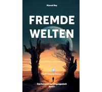 Fremde Welten: Das Schwert der Vergangenheit: 1
