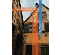 French: A Guide for Beginners