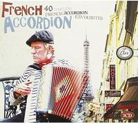 French Accordion: 40 Timeless French Accordion Favourites by Various Artists
