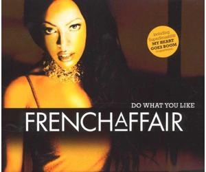French Affair - Do What You Like/INKL.My Hear [Import]
