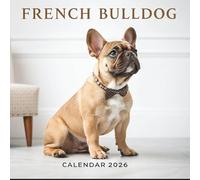 French Bulldog Calendar 2026: Playful Charm, Big Ears & Endless Personality