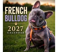 French Bulldog Calendar 2027: Dog Breed Photography