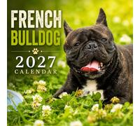French Bulldog Calendar 2027: Dog Photography Collection