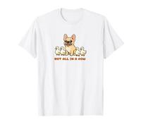 French Bulldog Not All Ducks in a Row Camiseta