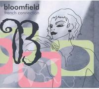 French Connection by Bloomfield