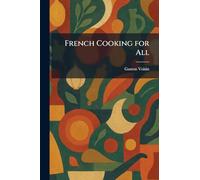 French Cooking for All