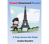 French Crossword Puzzles: A Trip Across the Globe