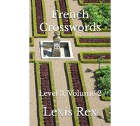 French Crosswords: Level 3, Volume 2