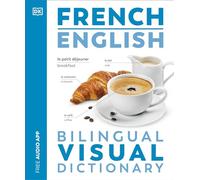 Diccionario visual bilingüe francés-inglés – DK Bilingual Visual Dictionaries