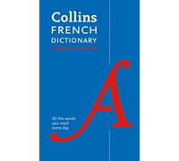 French Essential Dictionary: Bestselling bilingual dictionaries (Collins Essential)