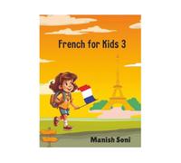 French for Kids 3 (French School Books Series)