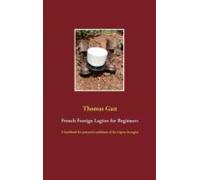 French Foreign Legion For Beginners (ebook)