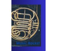 French Horn Music Rocks!