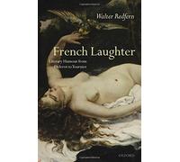 French Laughter: Literary Humour from Diderot to Tournier by Walter Redfern (2008-02-21)