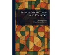 French Life in Town and Country