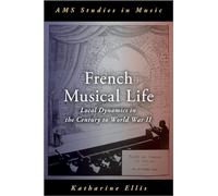 La vida musical francesa – Dinámicas locales en el siglo hasta la Segunda Guerra Mundial