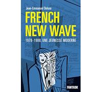 French New Wave, 1978-1988, une jeunesse moderne