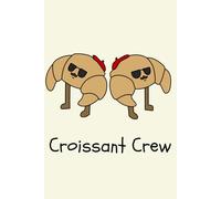 French notebook - CROISSANT CREW de Your online French teacher: Cahier de français pour apprendre le vocabulaire, faire des exercices, ou écrire un journal en français