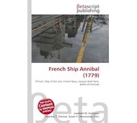 French Ship Annibal (1779): 74-Gun, Ship of the Line, French Navy, Jacques-Noël Sané, Battle of Grenada