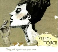 French Touch [Digipack] by Jean-Christophe Cholet