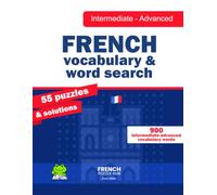 French Vocabulary & Word Search Intermediate - Advanced