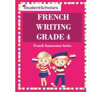 French Writing Grade 4