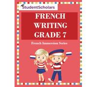 French Writing Grade 7