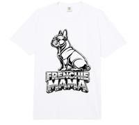 Frenchie Mama Bulldog francés Mamá Regalo para Amantes de Comfort Colors Adult Heavyweight T-Shirt