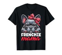 Frenchie Mama Bulldog Mamá Cachorro Amante de Perros Lindo Bully Madre Camiseta