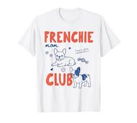 Frenchie Mom Club French Bulldog Owner Dog Mom Mothers Day Camiseta