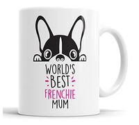 Frenchie World's Best Mum - Taza de regalo divertido para cumpleaños, Navidad, Frenchie