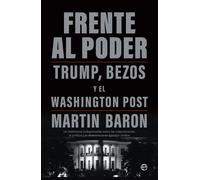 Frente al poder: Trump, Bezos y el Washington Post (ACTUALIDAD)