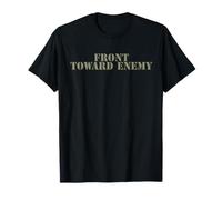 Frente hacia la camisa enemiga Claymore Mine broma militar divertida Camiseta