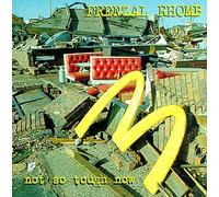 Frenzal Rhomb - Not So Tough Now