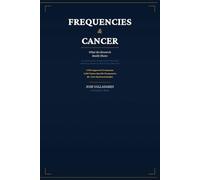 Frequencies & Cancer: What the Research Really Shows