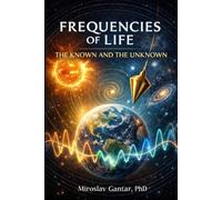 Frequencies of Life: The Known and the Unknown