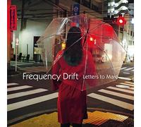 Frequency Drift - Letters To Maro [Vinilo]
