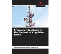 Frequency Spectrum in the Context of Cognitive Radio