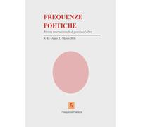 Frequenze poetiche. Rivista internazionale di poesia ed altro (2026) (Vol. 46)