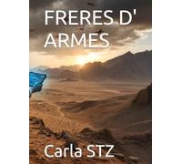 FRERES D' ARMES (Les Voies de l'Ombre)