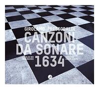 Frescobaldi : Canzoni da sonare 1634 / La Guilde des mercenaires