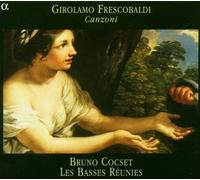 Frescobaldi: Canzoni /Les Basses R??unies ??Cocset by Girolamo Frescobaldi (2004-07-20)