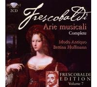 Frescobaldi Edition, Vol. 7: Arie Musicali by Modo Antiquo (2010-04-22)