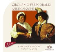 Frescobaldi, G. - Arie Et Canzone