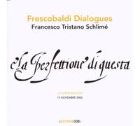 Frescobaldi, G. - Frescobaldi Dialogues