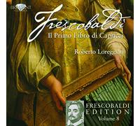 Frescobaldi - Il Primo Libro Di Capricci 8