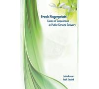 Fresh Fingerprints: Cases of Innovations in Public Service Delivery