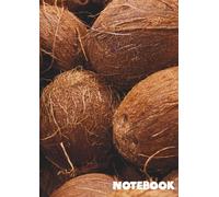 Fresh Fruit Notebook - Coconuts | Aesthetic Lined Journal with Glossy Cover: Tropical Coconut Print | 120 Ruled Pages | A4 (8.27” x 11.69”) | Elegant Stationery from the Fresh Fruit Collection