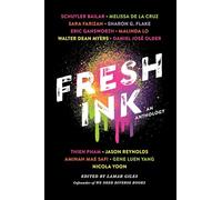 Fresh Ink: A We Need Diverse Books Anthology
