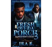 Fresh Off Da Porch 3